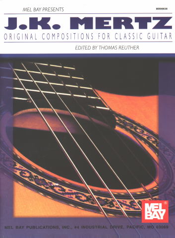 MERTZ Johann K. (1806-1856 Eslovaquia)<br><br>Original Compositions for Classic Guitar